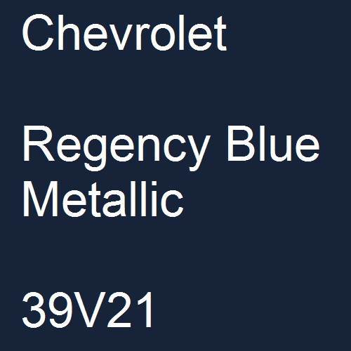 Chevrolet, Regency Blue Metallic, 39V21.